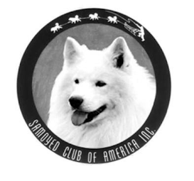 SAMOYED CLUB OF AMERICA INC.