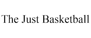 THE JUST BASKETBALL