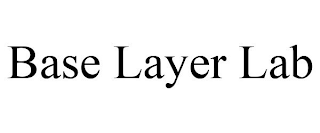 BASE LAYER LAB