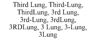 THIRD LUNG, THIRD-LUNG, THIRDLUNG, 3RD LUNG, 3RD-LUNG, 3RDLUNG, 3RDLUNG, 3 LUNG, 3-LUNG, 3LUNG