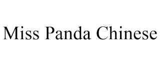 MISS PANDA CHINESE