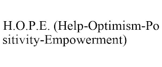 H.O.P.E. (HELP-OPTIMISM-POSITIVITY-EMPOWERMENT)