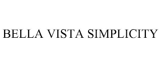 BELLA VISTA SIMPLICITY