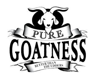 PURE GOATNESS BETTER THAN THE UDDERS