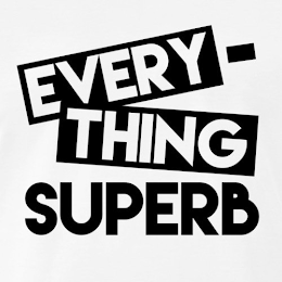 EVERY-THING SUPERB