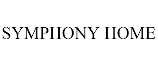 SYMPHONY HOME