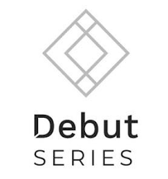 DEBUT SERIES