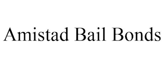 AMISTAD BAIL BONDS