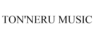 TON'NERU MUSIC