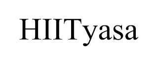 HIITYASA