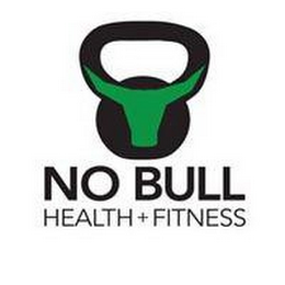 NO BULL HEALTH + FITNESS