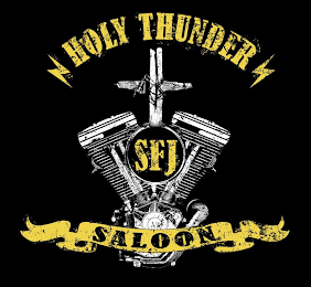 HOLY THUNDER SFJ SALOON