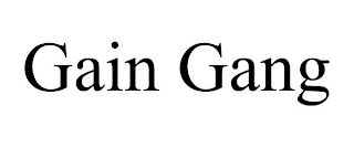 GAIN GANG