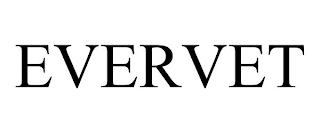 EVERVET