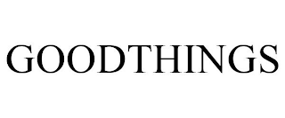 GOODTHINGS