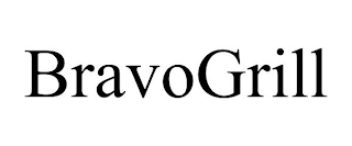 BRAVOGRILL