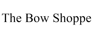 THE BOW SHOPPE