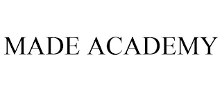 MADE ACADEMY