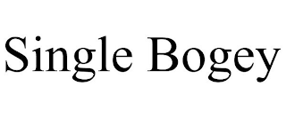 SINGLE BOGEY