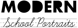 MODERN SCHOOL PORTRAITS