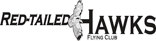 RED-TAILED HAWKS FLYING CLUB