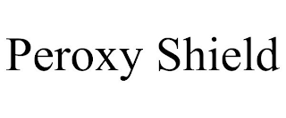 PEROXY SHIELD