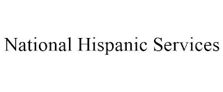NATIONAL HISPANIC SERVICES