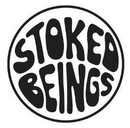 STOKED BEINGS