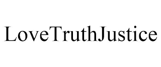 LOVETRUTHJUSTICE