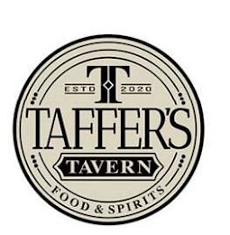 T ESTD 2020 TAFFER'S TAVERN FOOD & SPIRITS