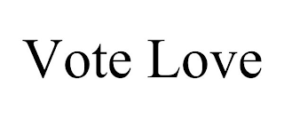 VOTE LOVE
