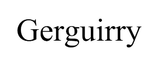 GERGUIRRY