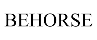 BEHORSE