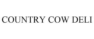 COUNTRY COW DELI