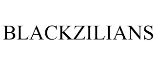 BLACKZILIANS