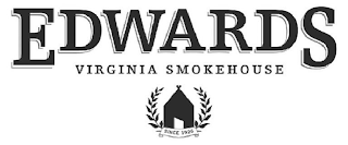 EDWARDS VIRGINIA SMOKEHOUSE SINCE 1926