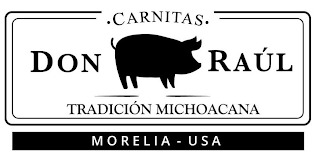 ·CARNITAS· DON RAUL TRADICION MICHOACANA MORELIA-USA