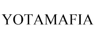 YOTAMAFIA