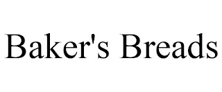 BAKER'S BREADS