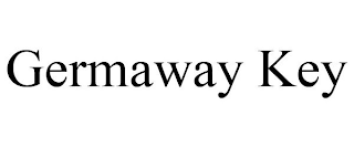 GERMAWAY KEY