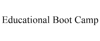 EDUCATIONAL BOOT CAMP