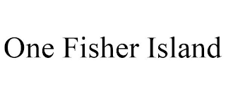 ONE FISHER ISLAND