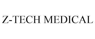 Z-TECH MEDICAL