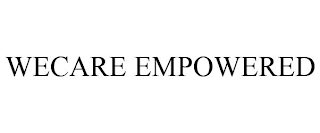 WECARE EMPOWERED