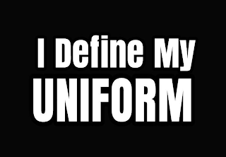 I DEFINE MY UNIFORM