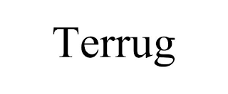 TERRUG