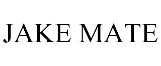 JAKE MATE