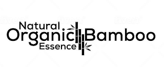 NATURAL ORGANIC BAMBOO ESSENCE