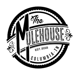 THE MULEHOUSE EST. 2018 COLUMBIA · TN