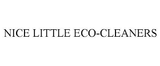 NICE LITTLE ECO-CLEANERS